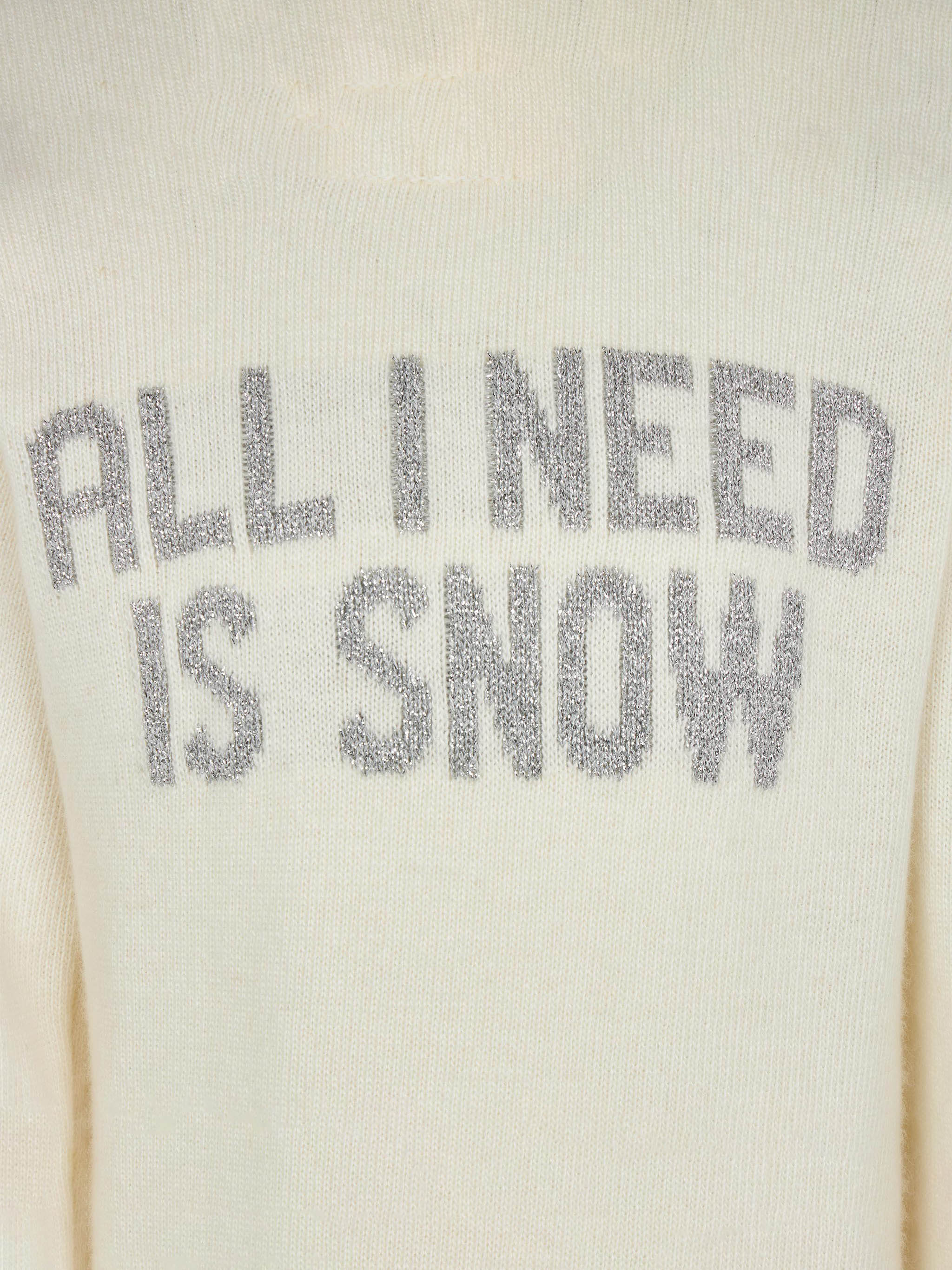 Girl crewneck sweater with All I need is snow lettering - Image 3
